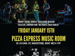 Friday Jan 15th at Pizza Express Music Room, Maidstone Friday Jan 15th at Pizza Express Music Room, Maidstone